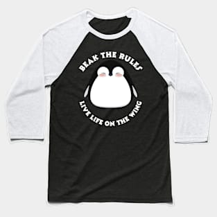 BEAK THE RULES Baseball T-Shirt